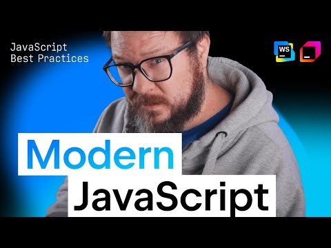 JavaScript Best Practices: Modern JavaScript