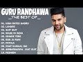 Guru Randhawa Best of | Guru Randhawa Hits Special | Audio Jukebox |