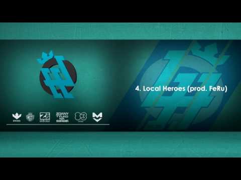 04. EROES - Local Heroes (prod. FeRu)