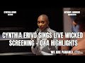 Cynthia Erivo Sings Live at Our Wicked Screening! | We Are Parable x Elphaba Q&A Round-Up