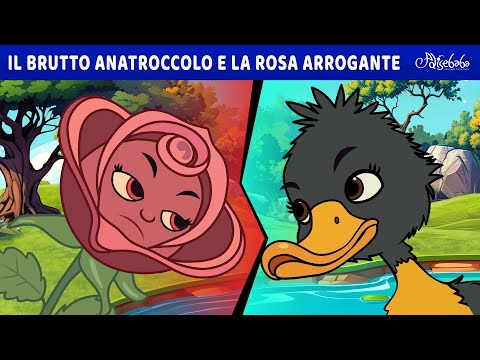 IL BRUTTO ANATROCCOLO E LA ROSA ARROGANTE | Storie Per Bambini Cartoni Animati