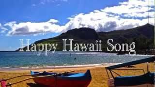 Happy Hawaii Song [w/ Lyrics and FREE Ukulele Music]