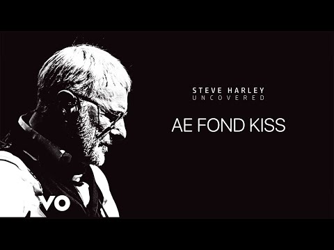 Steve Harley & Cockney Rebel - Ae Fond Kiss (Official Audio)