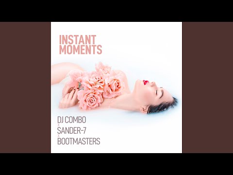 Instant Moments (Rayman Rave Extended Remix)