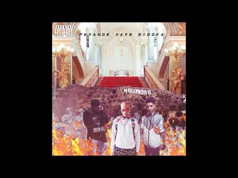 HOLLYWOOD - XAVS FT SIDOKA E PEXANDE
