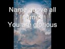 Name Above All Names - Newsboys