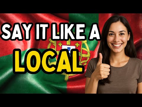 20 Everyday Phrases Local Actually Use in Portugal