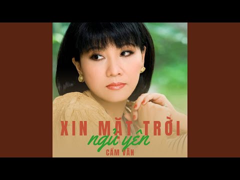 Thể hiện bởi Cẩm Vân