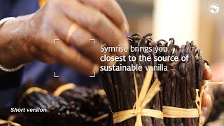 Symrise - Closest to the source of sustainable vanilla - short version
