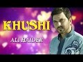 Ali Haider Songs Chahat Khushi Pop Songs