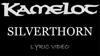 Kamelot - Silverthorn - 2012 - Lyric Video