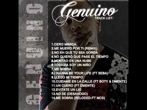 Genuino Ft Demente & El BoTy-Cuidame En La Calle(EL MAL EDUCADO)