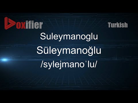 How to Pronounce Suleymanoglu (Süleymanoğlu) in Turkish - Voxifier.com