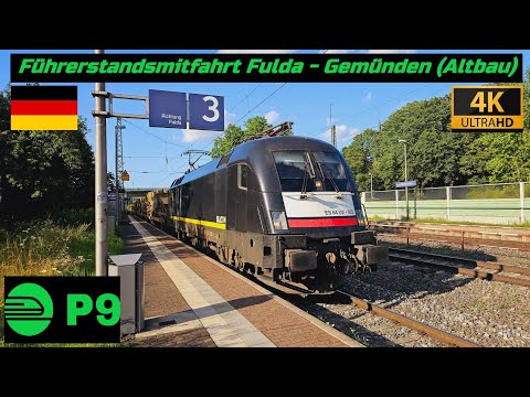 Führerstandsmitfahrt Fulda - Gemünden (Altbau)