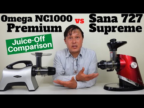 Omega NC1000 Premium vs Sana 727 Supreme Slow Juicer Comparison