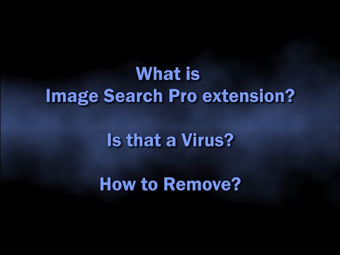 Image Search Pro Browser Extension Virus Removal Guide