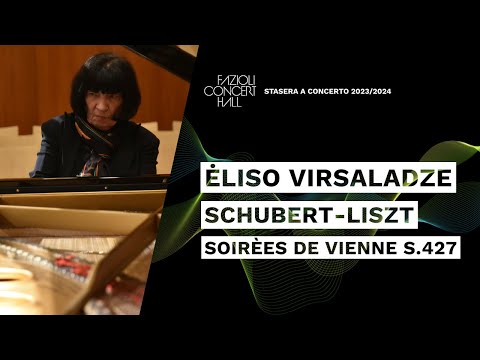 Ėliso Virsaladze: Schubert-Liszt, Soirèes de Vienne S.427