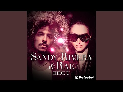 Hide U (Sandy Rivera & C. Castel's Remix)