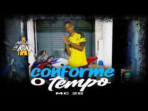 MC 2G - Conforme o Tempo (Medley de Rua) DJ RF3