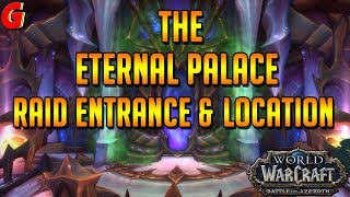 The Eternal palace Raid Entrance & Location