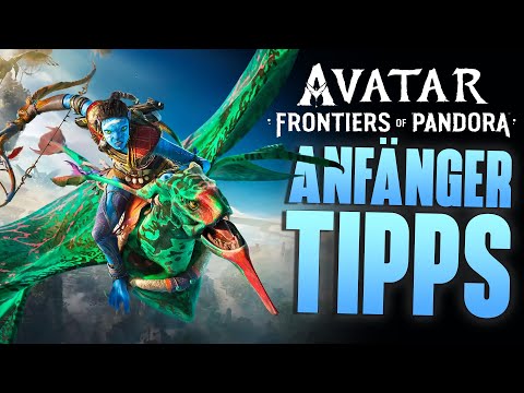 TIPPS zum perfekten START in AVATAR Frontiers of Pandora || Beginner Guide || Outfits Waffen Mods