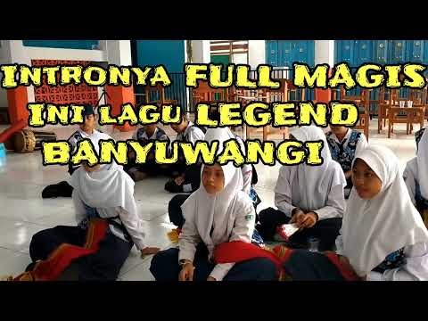 Intronya Sangat MAGIS INI LAGU LEGEND BANYUWANGI