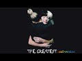 SIA The Greatest Special Sad Version