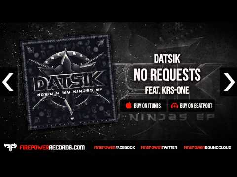 Datsik - No Requests (Feat. KRS-One)