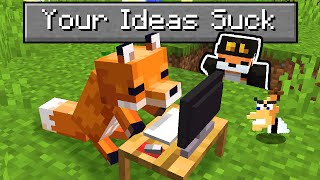 So I Made Your RIDICULOUS Minecraft Ideas...