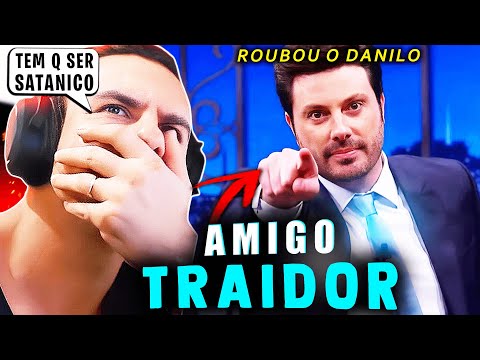 SUPER XANDÃO REAGINDO - DANILO GENTILI - AMIGO TRAIDOR