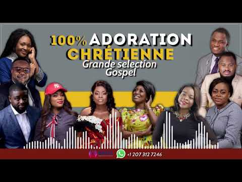 100 ADORATION CONGOLAISE, Grande selection Gospel  1080p