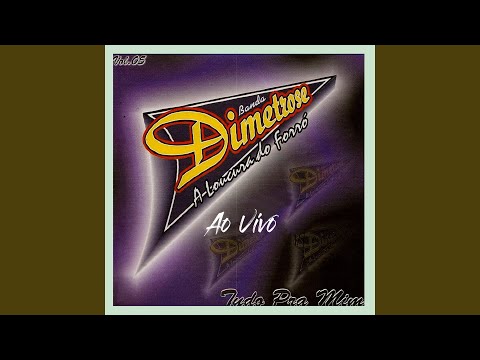 Tudo pra mim - BANDA DIMETROSE