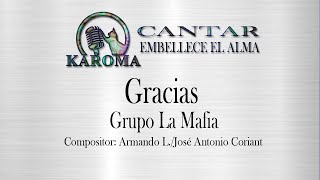 La mafia - Gracias Karaoke Karoma