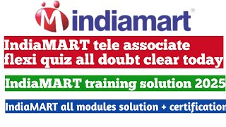 👉IndiaMART Tele Associate Training flexi quiz Answers|💲Tele Associate Assessment Answers#indiamart 🤑