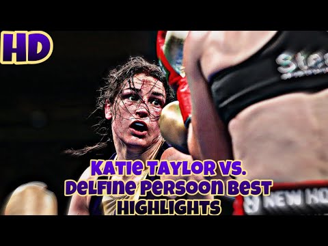 Katie Taylor vs. Delfine Persoon 1 Full Fight Highlights 