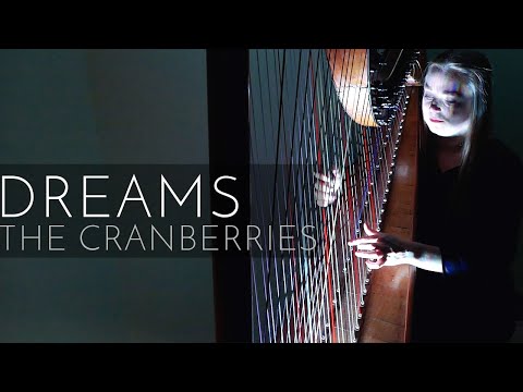 Dreams - The Cranberries (Harp Cover)