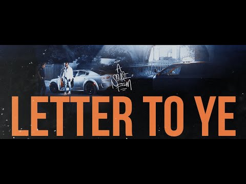 Letter to Ye