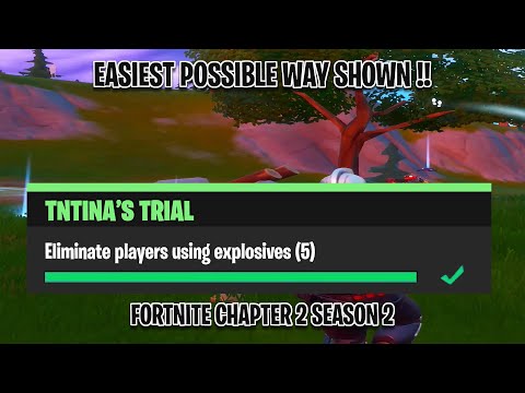 Eliminate players using explosives | Fortnite TNTINA'S TRIAL Challenges