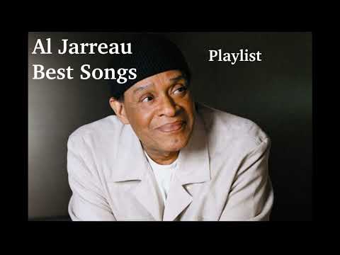 Al Jarreau - Greatest Hits Best Songs Playlist
