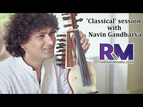 'Classical' session with Navin Gandharva