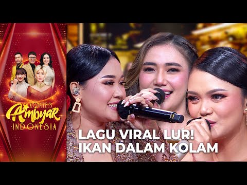 Dara Ayu X Fara X Maharani - Ikan Dalam Kolam | KONTES AMBYAR INDONESIA