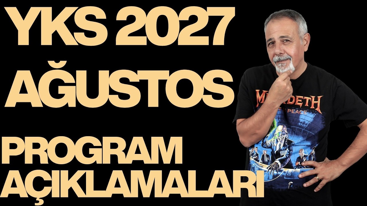 YKS 2027 AĞUSTOS PROGRAMLARI İÇİN SORULARINIZA CEVAPLAR