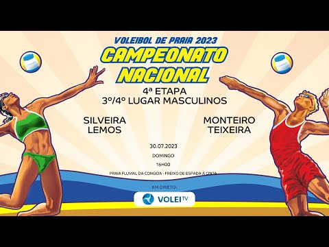SILVEIRA/LEMOS vs MONTEIRO/TEIXEIRA - 4.ª ETAPA CNVP 2023 - 3º/4º LUGAR MASCULINOS