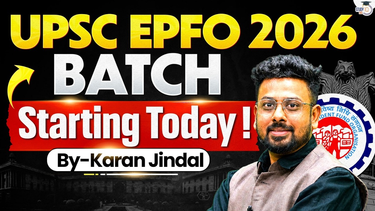 UPSC EPFO 2026 Batch Starting Today | Know All about it | StudyIQ IAS