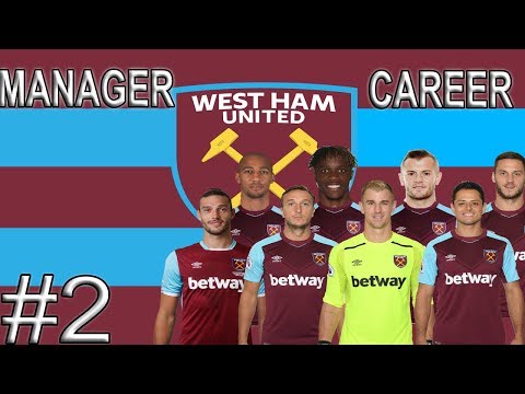 FIFA 18 Manager Career West Ham Episode 2 vs Spurs
