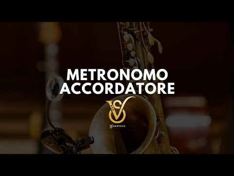 Metronomo e Accordatore | Corso di Sassofono (Sax) online - Vsax.app