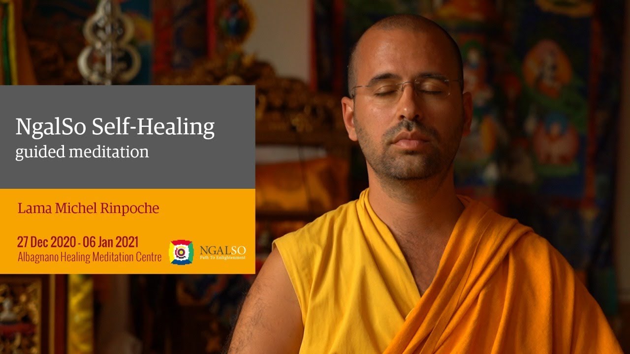 27th Dec. WINTER RETREAT - Ngalso Self-Healing guided meditation by Lama Michel Rinpoche 