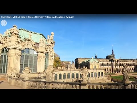 Short Walk VR 360 Grad / Degree  Germany / Saxonia  Dresden / Zwinger