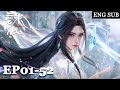 Jade Dynasty EP01 52 Full Version ENG SUB Chinese Animation Donghua