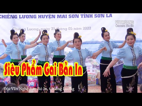 Múa Thái Sơn La - Siêu phẩm 2022 Bản In Chiềng Lương